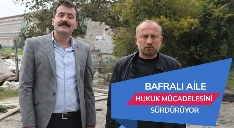 Bafralı aile hukuk mücadelesini sürdürüyor