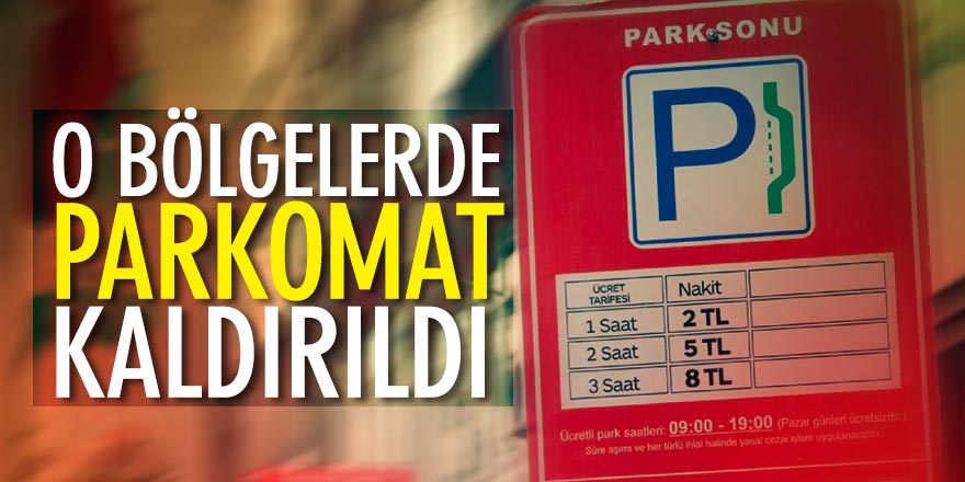 Samsun'da bazı bölgelerde parkomat kaldırıldı