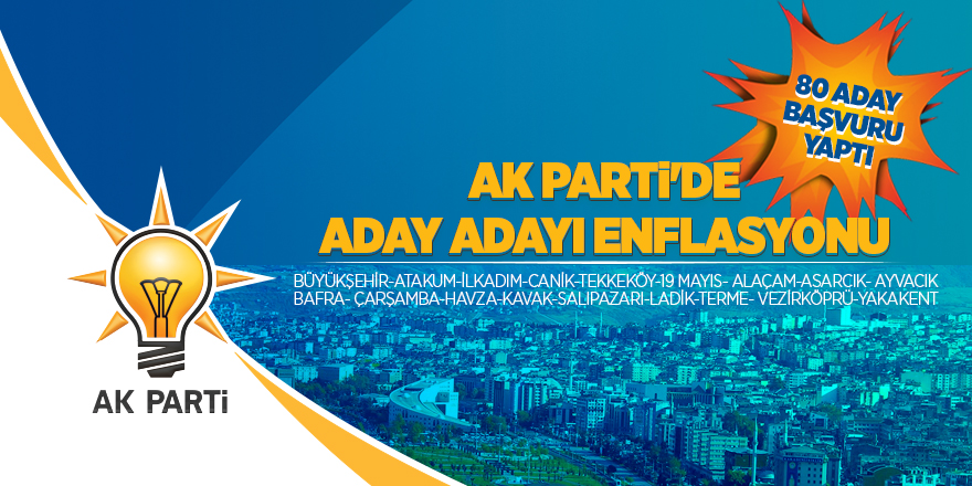 AK Parti'de aday adayı enflasyonu