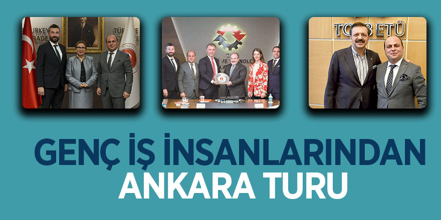 Genç iş insanlarından Ankara turu