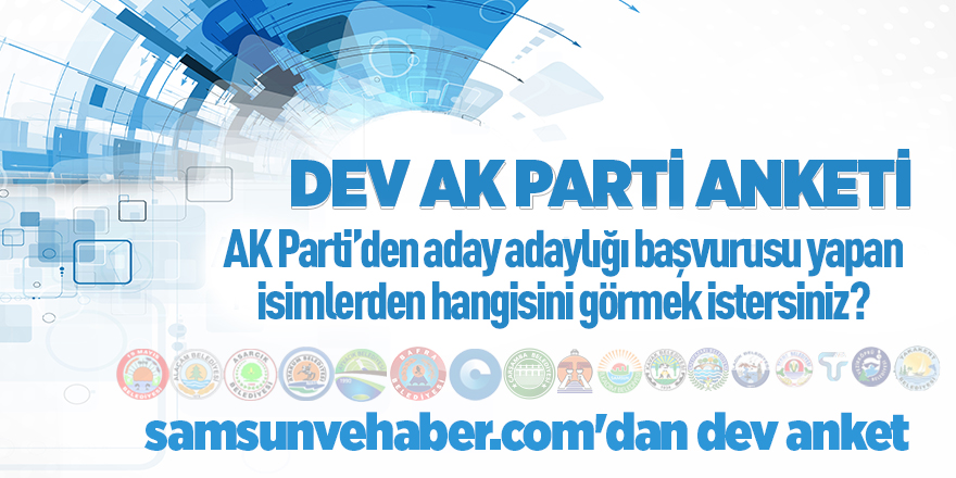 samsunvehaber.com'dan dev anket