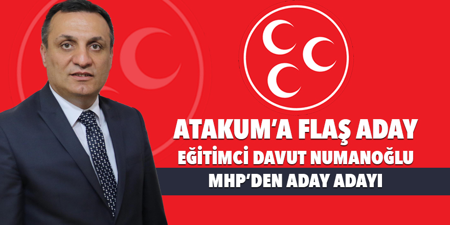 Davut Numanoğlu MHP'den Atakum'a aday