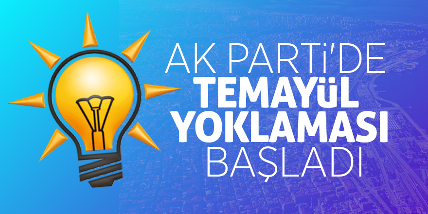 AK Parti'de temayül yoklaması başladı