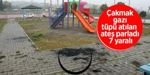 Çakmak gazı tüpü atılan ateş parladı: 7 yaralı