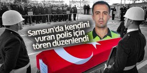 Samsun'da kendini vuran polis için tören düzenlendi