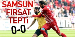 Samsun fırsat tepti 0-0