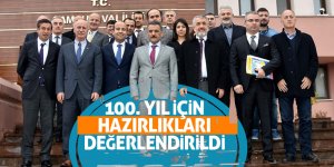 100. yıl için hazırlıkları değerlendirildi 