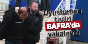 Uyuşturucu taciri Bafra’da yakalandı 