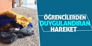Öğrencilerden duygulandıran hareket  