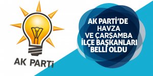 AK Parti’de Havza ve Çarşamba ilçe başkanları belli oldu