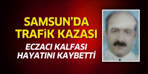 Samsun'da trafik kazası: 1 ölü