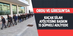 Silah atölyesine baskın! 15 şüpheli adliyede