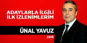 ADAYLARLA İLGİLİ İLK İZLENİMLERİM
