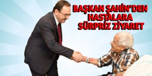 Başkan Şahin: 'Sağlıkta dönüşüm, kaliteyi artırdı'