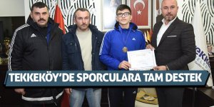 Tekkeköy’de sporculara tam destek