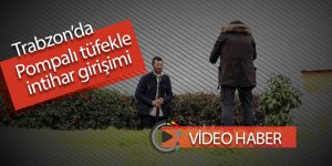 Pompalı tüfekle intihar girişimi