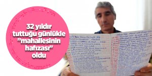 Mahalledeki önemli gelişmeleri gün gün kaydediyor