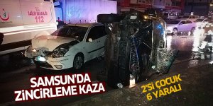 Samsun'da zincirleme kaza: 2'si çocuk 6 yaralı
