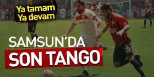 SAMSUN'DA SON TANGO