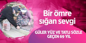 Güler yüz ve tatlı sözle 69 yıldır aynı yastığa baş koyuyorlar