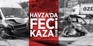 Havza'da Otomobil ile minibüs çarpıştı: 2 ölü, 2 yaralı