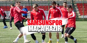 Samsunspor maça hazır