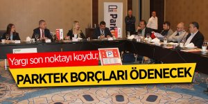 Parktek borçları ödenecek