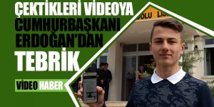 Çektikleri videoya Cumhurbaşkanı Erdoğan'dan tebrik geldi