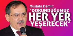 Demir’den kalkınma sözü