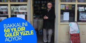 Bakkalını 68 yıldır güler yüzle açıyor