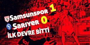 Samsunspor 1-0 Sarıyer
