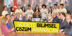 Şiddete bilimsel çözüm aranacak