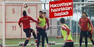 Hacettepe hazırlıkları başladı