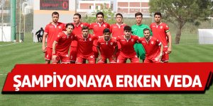 U19 takımından şampiyonaya erken veda