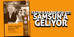 Timsal Karabekir, Atatürk'ü anlatacak