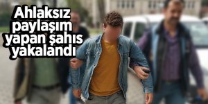 İğrenç paylaşım yapan şahıs yakalandı 