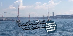 50 tekne Samsun'a çıkarma yapacak