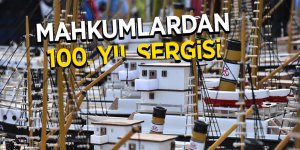 Mahkumlardan 100. yıl anısına 100 Bandırma Vapuru maketi