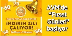 AVM’de “Fırsat Günleri” başlıyor