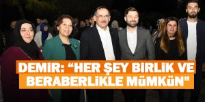 Demir: “Samsun'u güzel yerlere taşıyacağız"