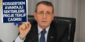KOSGEB’den avantajlı sektörlere proje teklif çağrısı 