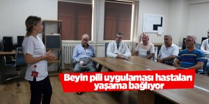 Beyin pili uygulaması hastaları yaşama bağlıyor