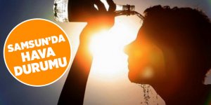 Samsun’da hava durumu 