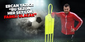 Ercan Yazıcı yeni sezona tam gaz hazırlanıyor