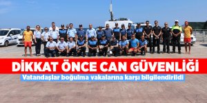 Vatandaşlar boğulma vakalarına karşı bilgilendirildi 