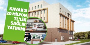 Kavak Sağlıkta Çağ Atlıyor