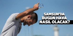 Samsun'da hava durumu 
