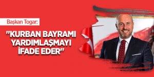 Başkan Togar’dan Kurban Bayramı Mesajı