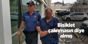 Gözaltına alınan zanlı kilitli bisikleti çalınmasın diye aldığını iddia etti