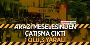 Silahlı arazi kavgası cinayete dönüştü